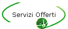 Servizi Offerti